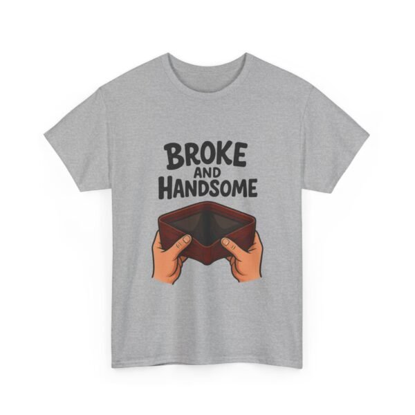 Broke and Handsome - Image 19