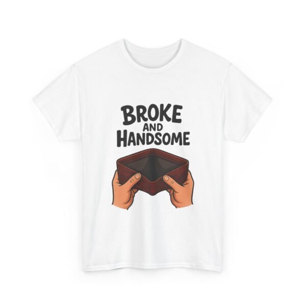 Broke and Handsome - Image 7